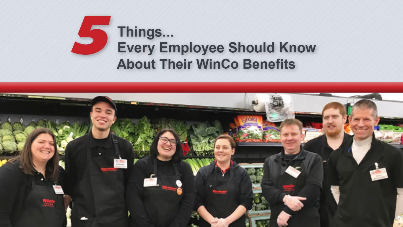 5 Things every employee should know about their WinCo benefits. Picture of smiling employees in the produce department.