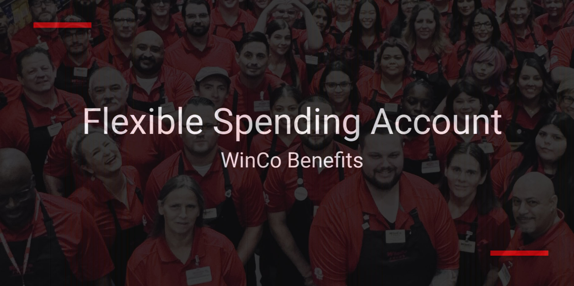 Flexible Spending Account WinCo Benefits